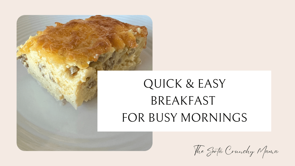 Quick & Easy Breakfast Casserole for Busy&nbsp;Mornings